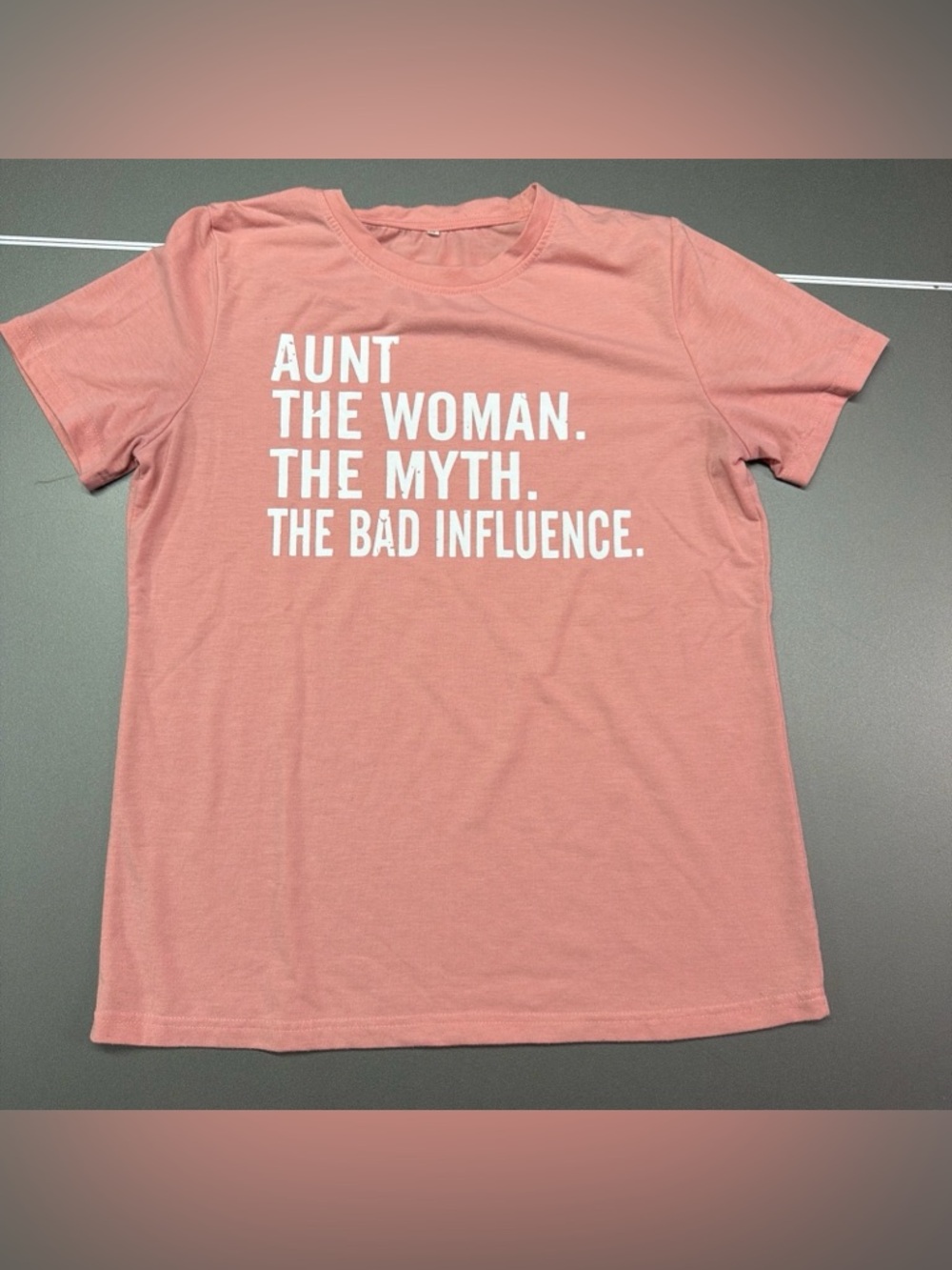 Pink Aunt Tee Shirt Womens M Salmon Aunt the Woman. The Myth The Bad Influence